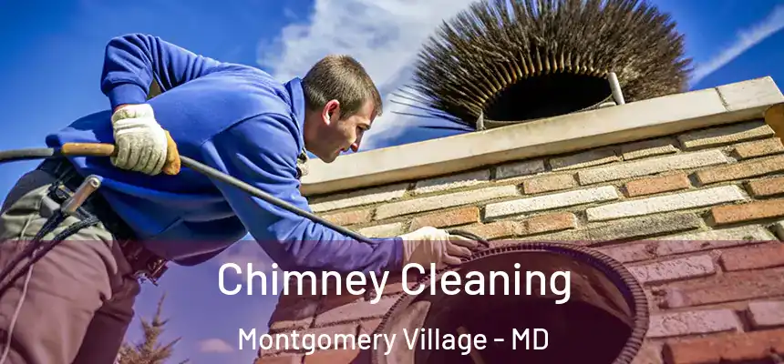 Chimney Cleaning Montgomery Village - MD