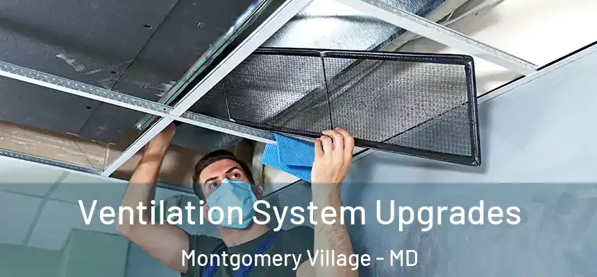 Ventilation System Upgrades Montgomery Village - MD